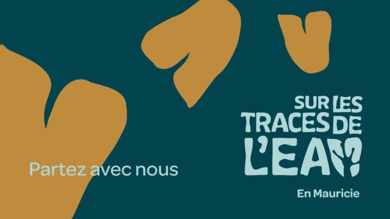 Sur les traces de l'eau en Mauricie